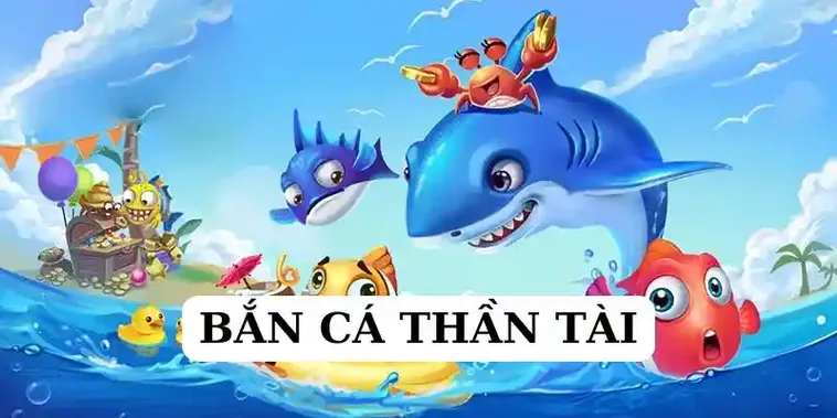 Bí Quyết Chơi Bắn Cá Thần Tài 138Bet Từ Cao Thủ Săn Jackpot 2 Bí Quyết Chơi Bắn Cá Thần Tài 138Bet Từ Cao Thủ Săn Jackpot